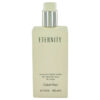 ETERNITY by Calvin Klein Body Lotion (unboxed) 6.7 oz (Women)